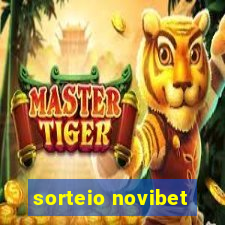 sorteio novibet